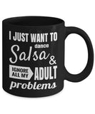I Just Want To Dance Salsa & Ignore All My Adult Problems